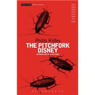 The Pitchfork Disney by Ridley, Philip, 9781472514004