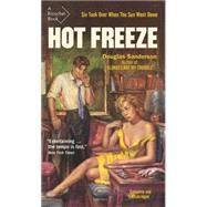 Hot Freeze by Sanderson, Douglas; Busby, Brian, 9781550654004