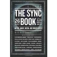The Sync Book by Abbadessa-Green, Alan; Adachi, Goro; Barrera, Jason; Bolles, Douglas; Carter, Peg, 9781463764005