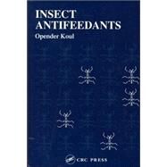 Insect Antifeedants by Koul; Opender, 9780415334006
