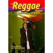 The Reggae Scene by Manuel, Peter; Neely, Daniel, 9780766034006