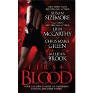 First Blood by Sizemore, Susan (Author); McCarthy, Erin (Author); Green, Chris Marie (Author), 9780425224007