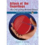 Attack Of The Superbugs by Kowalski, Kathiann M., 9780766024007