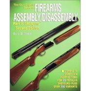 Gun Digest Book of Firearms Assembly/Disassembly by Wood, J. B., 9780873494007