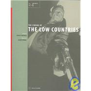 The Cinema of the Low Countries by Mathijs, Ernest, 9781904764007
