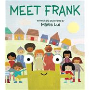 Meet Frank by Lui, Mavis, 9781958394007