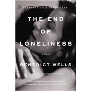 The End of Loneliness by Wells, Benedict; Collins, Charlotte, 9780143134008