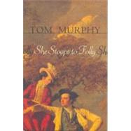 She Stoops to Folly by Murphy, Tom, 9780413714008
