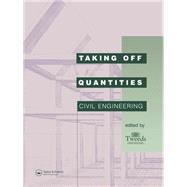 Taking Off Quantities: Civil Engineering by Spain dec'd; Bryan, 9780419204008