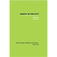Equity in the City by Troy,P.N.;Troy,P.N., 9781138874008