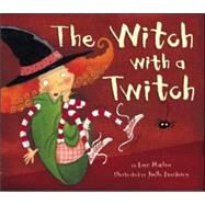 The Witch With a Twitch by Marlow, Layn, 9781589254008