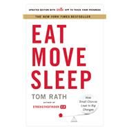 Eat Move Sleep How Small...,Rath, Tom,9781939714008