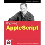Beginning AppleScript by Kochan, Stephen G., 9780764574009