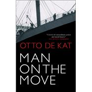 Man on the Move by Otto de Kat, 9781849164009