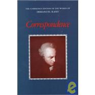Correspondence by Immanuel Kant , Edited by Arnulf Zweig, 9780521354011