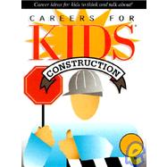 Construction Careers for Kids by U S Games Systems, 9781572814011