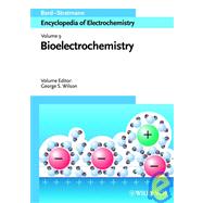 Bioelectrochemistry by Bard, Allen J.; Stratmann, Martin; Wilson, George S., 9783527304011
