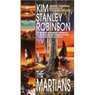 The Martians by ROBINSON, KIM STANLEY, 9780553574012