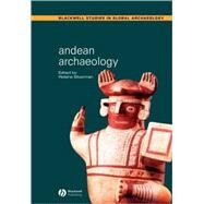 Andean Archaeology by Silverman, Helaine, 9780631234012