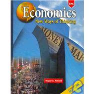 Economics : New Ways of Thinking by Arnold, Roger, 9780821934012