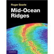 Mid-Ocean Ridges by Roger Searle, 9781107424012