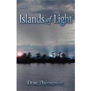 Islands Of Light by THOMPSON DON, 9781412034012