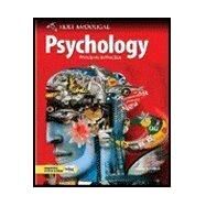 Psychology, Grades 9-12 Principles in Practice: Holt Psychology by Holt Mcdougal, 9780554004013