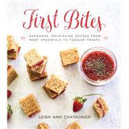 First Bites by Chatagnier, Leigh Ann, 9781510724013