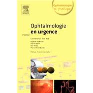 Ophtalmologie en urgence by Eric Tuil; Raphal De Nicola; Florian Mann; Dan Mila; Pierre-Olivier Barale, 9782294744013