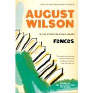 Fences : A Play by Wilson, August, 9780452264014