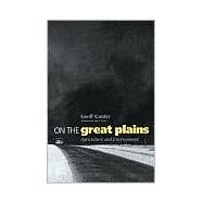 On The Great Plains by Cunfer, Geoff, 9781585444014