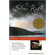 The Stone Raft by Saramago, Jose, 9780156004015