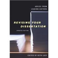 Revising Your Dissertation by Luey, Beth, 9780520254015