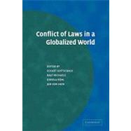 Conflict of Laws in a Globalized World by Eckart Gottschalk , Ralf Michaels , Giesela Ruhl , Jan von Hein, 9780521174015