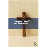 Saint Francis of Assisi by Jacques Le Goff, 9781032534015