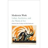 Modernist Work by Attridge, John; Rydstrand, Helen, 9781501344015