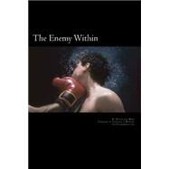 The Enemy Within by Web, David Lee; Winter, Stephen J., 9781502574015
