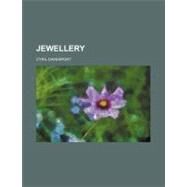 Jewellery by Davenport, Cyril, 9780217854016