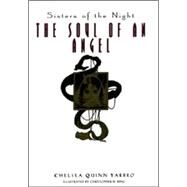The Soul of an Angel by Yarbro, Chelsea Quinn; Bing, Christopher H., 9780380974016