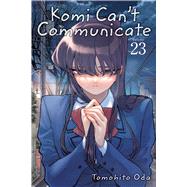 Komi Can't Communicate, Vol. 23 by Oda, Tomohito, 9781974734016