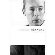 Vintage Nabokov by NABOKOV, VLADIMIR, 9781400034017