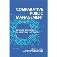Comparative Public Management by Meier, Kenneth J.; Rutherford, Amanda; Avellaneda, Claudia N., 9781626164017