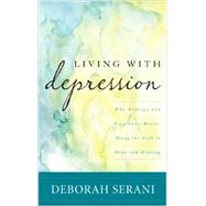 Living With Depression by Serani, Deborah, 9781442224018