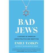 Bad Jews by Emily Tamkin, 9780063074019