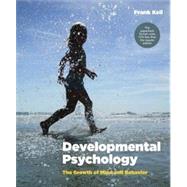 Developmental Psychology: The Growth of Mind and Behavior by Keil, Frank, 9780393124019