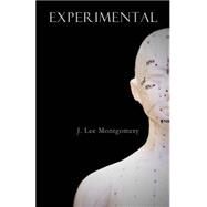 Experimental by Montgomery, J. Lee, 9781500174019