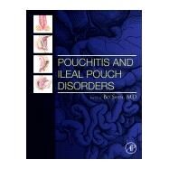 Pouchitis and Ileal Pouch Disorders by Shen, Bo, 9780128094020