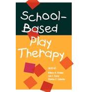 School-Based Play Therapy by Drewes, Athena A.; Carey, Lois J.; Schaefer, Charles E., 9780471394020