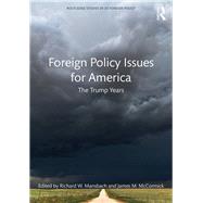 American Foreign Policy under Trump: Challenges, Change and Continuity. by Mansbach; Richard W, 9780815394020