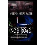 Nod Road by Smith, William H.; Reed, Kase; Stepney, Rose; Dominique, Dawne, 9781461154020